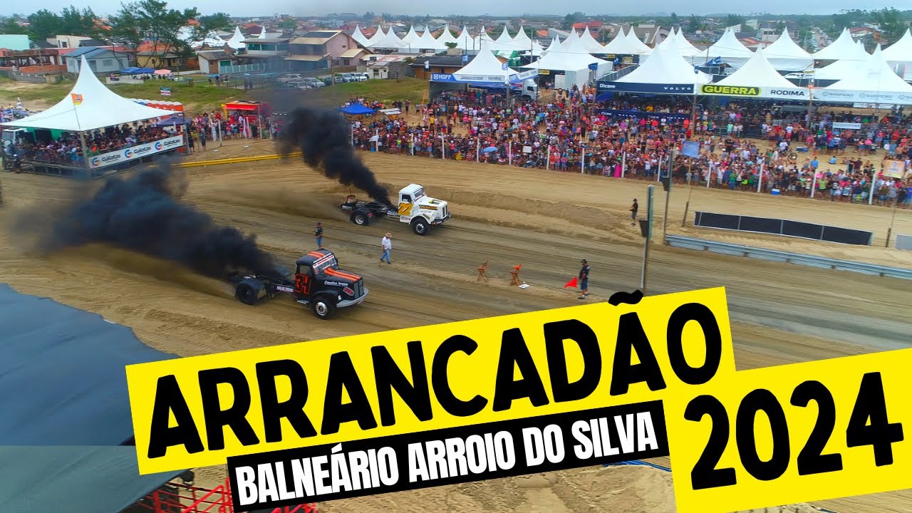 32ª ARRANCADA DE CAMINHÕES - Balneário Arroio do Silva/SC