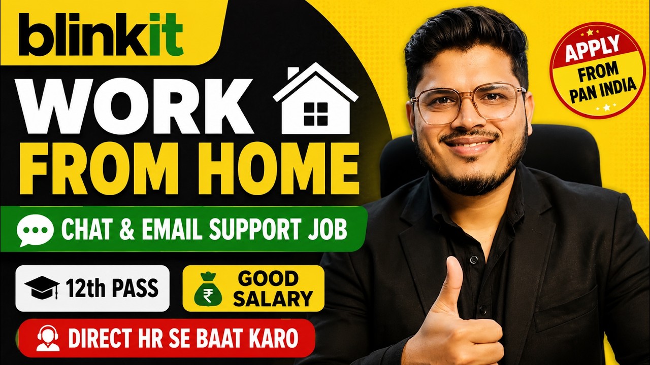 Blinkit Work From Home Job | New work from home jobs | Chat jobs | Remote jobs | 12th Pass jobs
