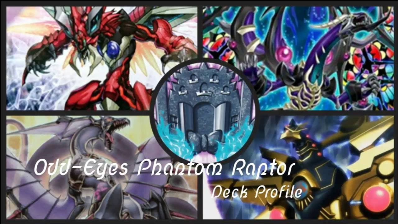 Deck Profile - Odd Eyes Phantom Raptor