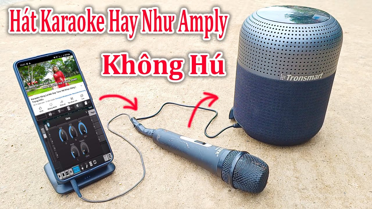 Cách Biến Điện Thoại Thành Amply Hát Karaoke cực hay - Biến Điện Thoại Thành MICRO Hát Karaoke hay