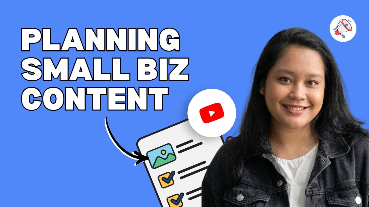 How to Plan YouTube Content for Small Business | Small Business Marketing on Social Media