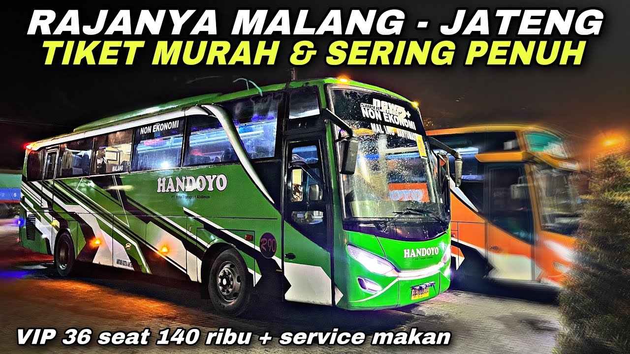 Pemain Lama , Rajanya Malang - Jateng 😍 Tiket Murah & Sering Penuh ❗️| trip Handoyo AA 7022 OA