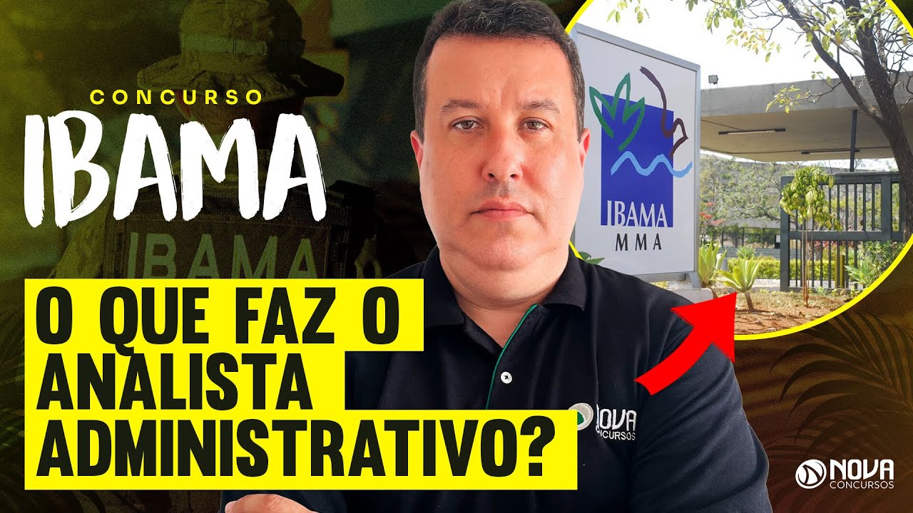 FUNÇÕES ANALISTA ADMINISTRATIVO DO IBAMA 2025 🔥
