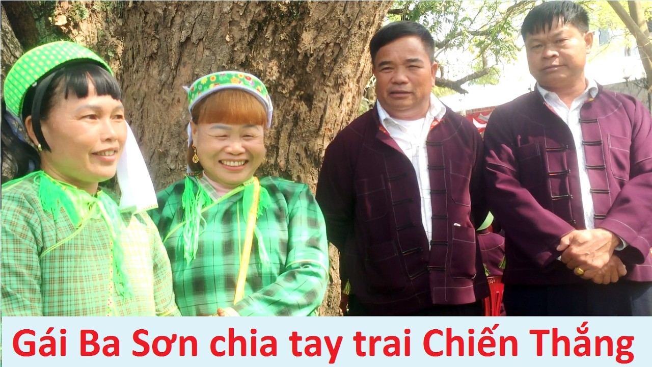 .Gái Ba Sơn chia tay trai Chiến Thắng hội Kỳ Lừa   #2 #hatslilangson