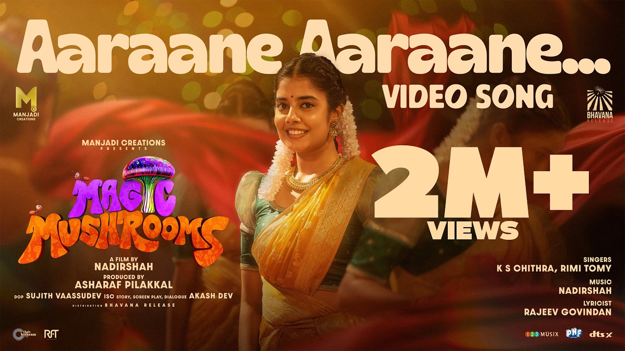Aaraane Aaraane Song | Magic Mushrooms | Nadirshah | K.S. Chithra | Rimi Tomy | Vishnu Unnikrishnan