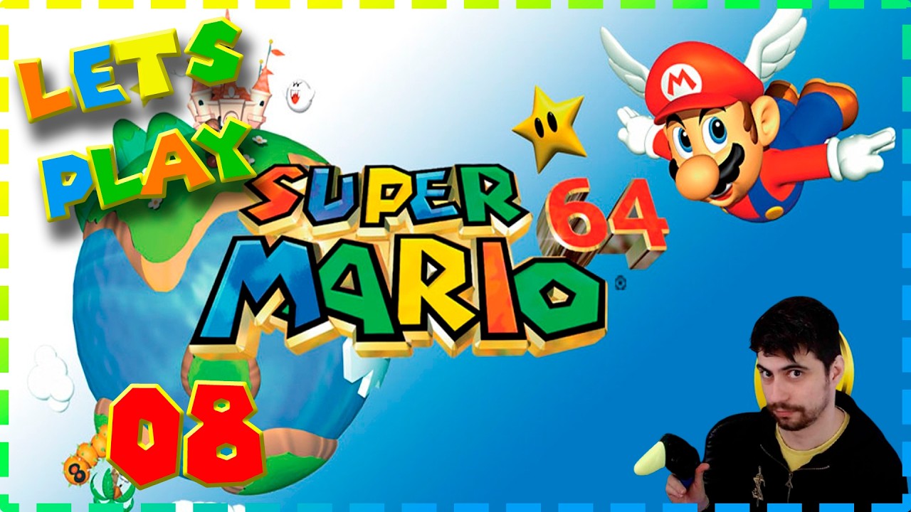 [LETS PLAY] Super Mario 64 - 8