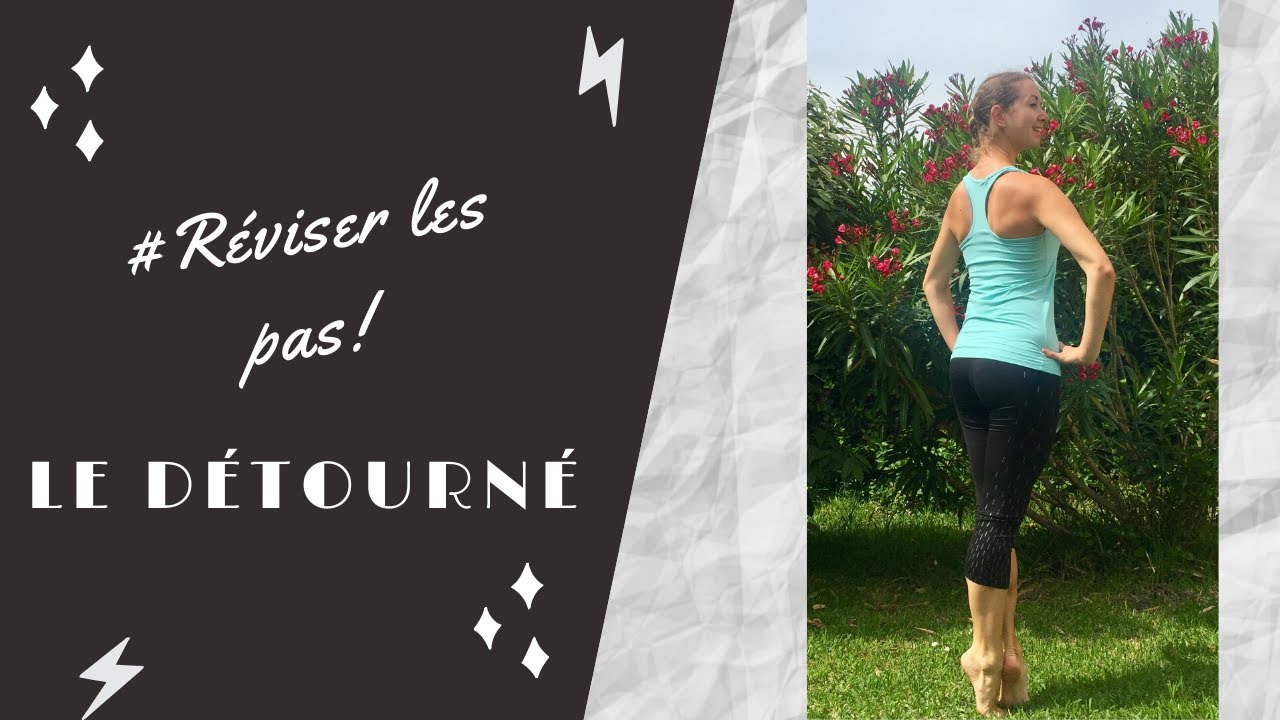 Réviser les Pas #3 - Le Détourné - Danse Classique I Noëllie Coutisson