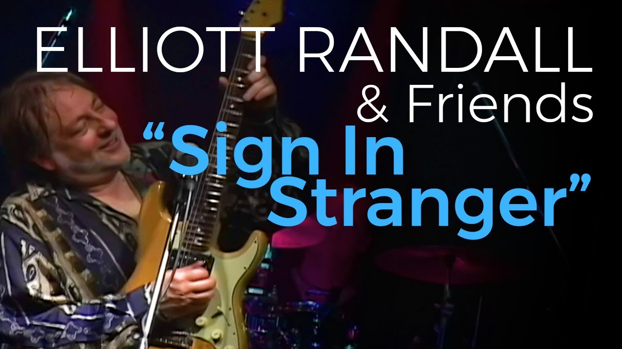 Sign In Stranger – Elliott Randall & Friends ft. AC/DC’s Cliff Williams (Live Performance)