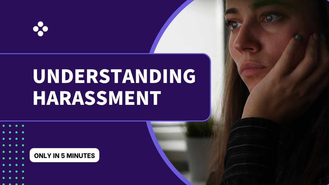 Understanding Harassment