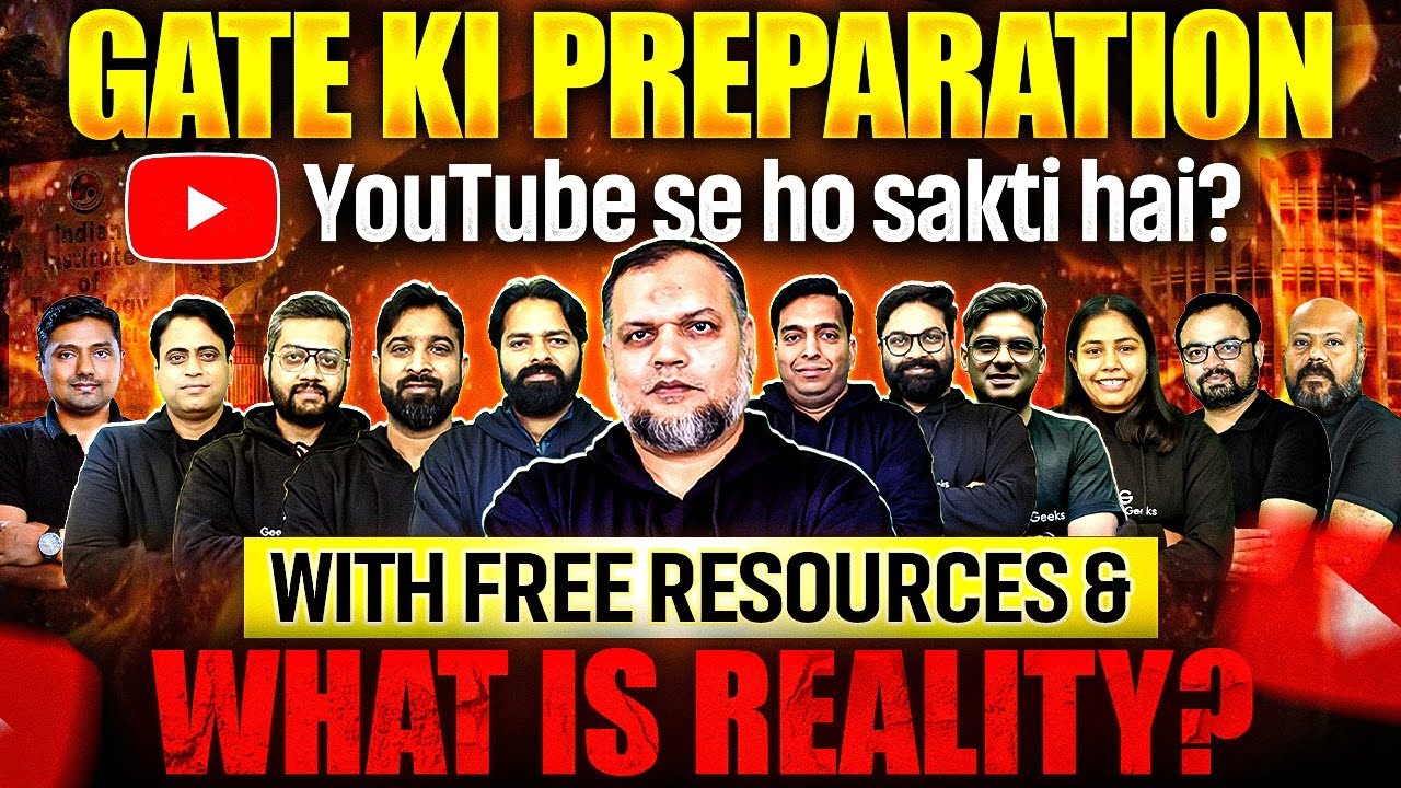 GATE Ki Preparation Youtube se ho sakti hai? With Free Resources & What Is Reality?