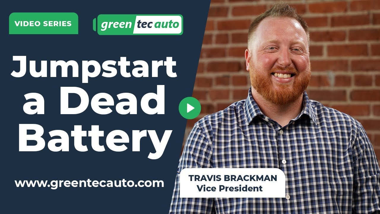 How Do You Jumpstart a Dead Battery Without Another Car? | Greentec Auto