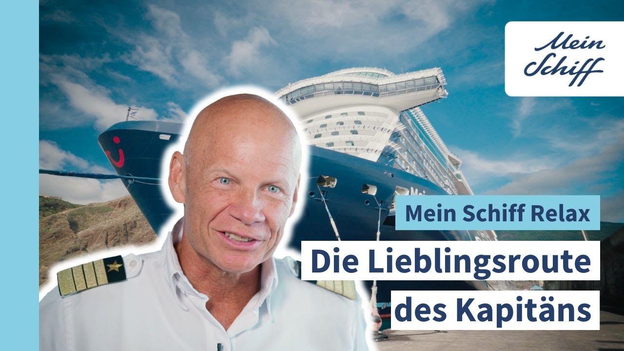 Captain Todd Burgman's winter travel tip - Canary Islands with the Mein Schiff Relax