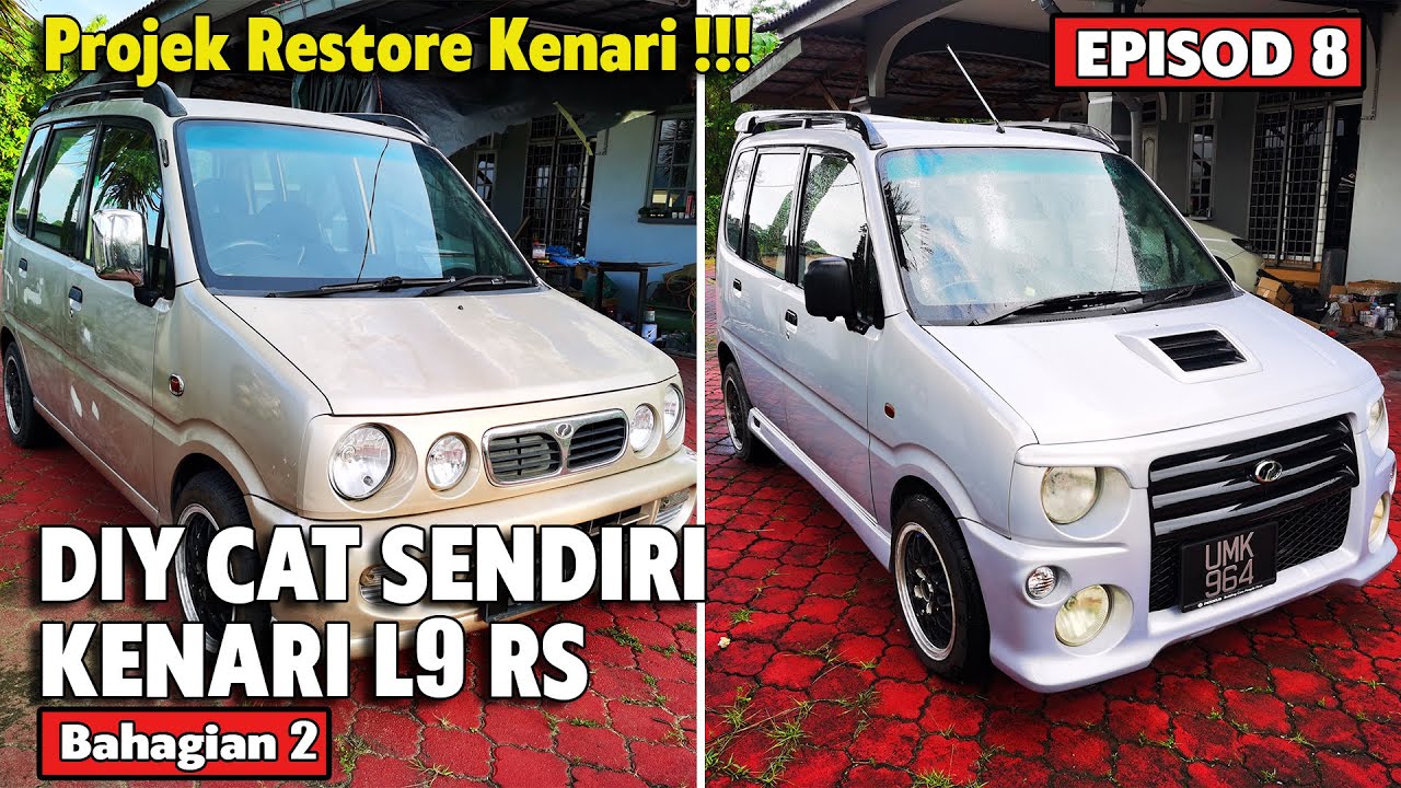 EP8 PROJEK RESTORE KENARI DIY CAT KERETA SENDIRI BAHAGIAN 2 | SALIN ENJIN MOVE L9 RS 660 TURBO