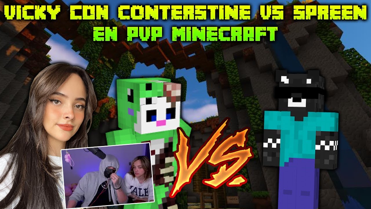 VICKY con CONTERSTINE vs SPREEN en PVP MINECRAFT 😂🤯