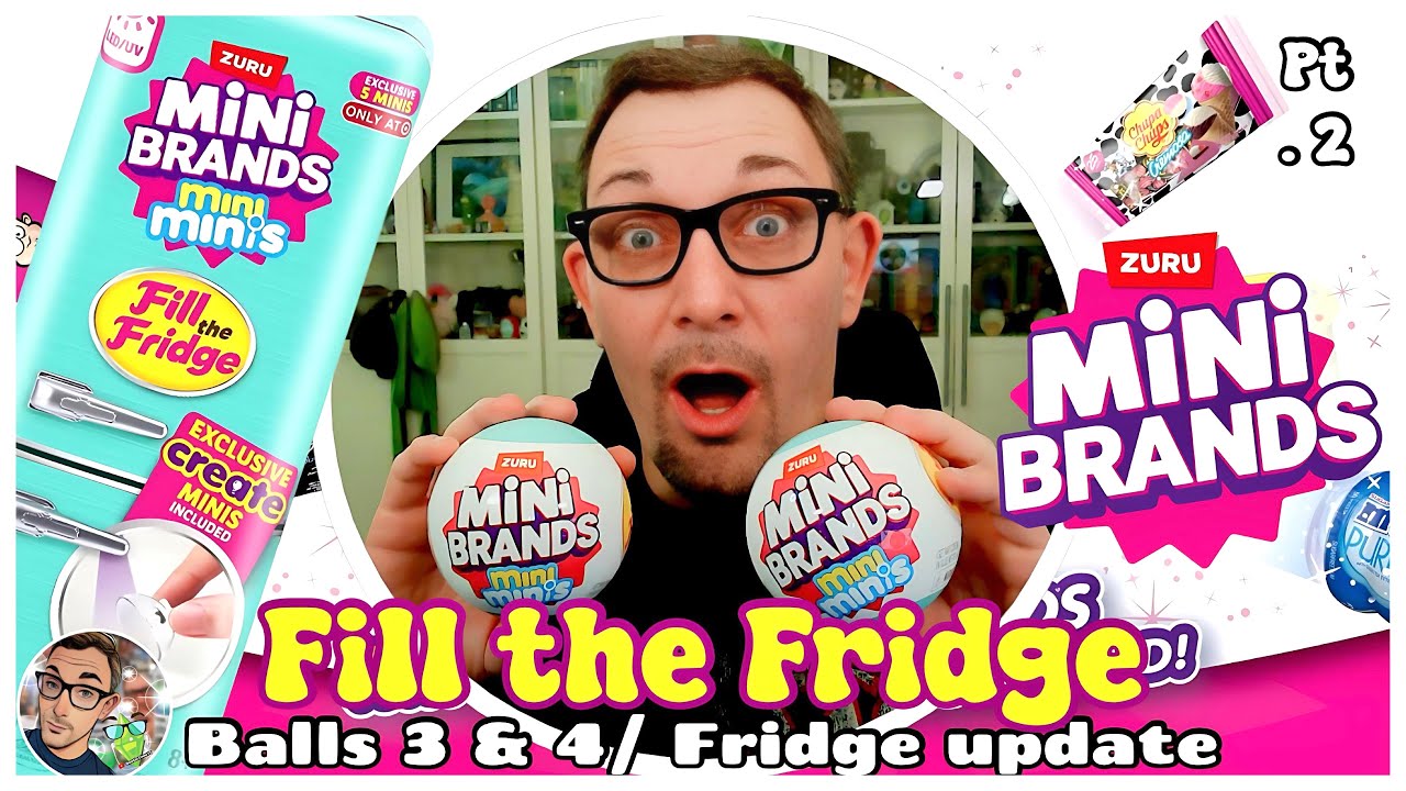 Mini Brands, Fill the Fridge Pt. 2 Balls 3 & 4. #minibrands #mini #eapartner #fillthefridge
