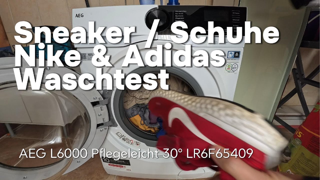 Sneaker in der Waschmaschine waschen | Nike & Adidas WASCHTEST mit AEG L6000 | Pflegeleicht 30°