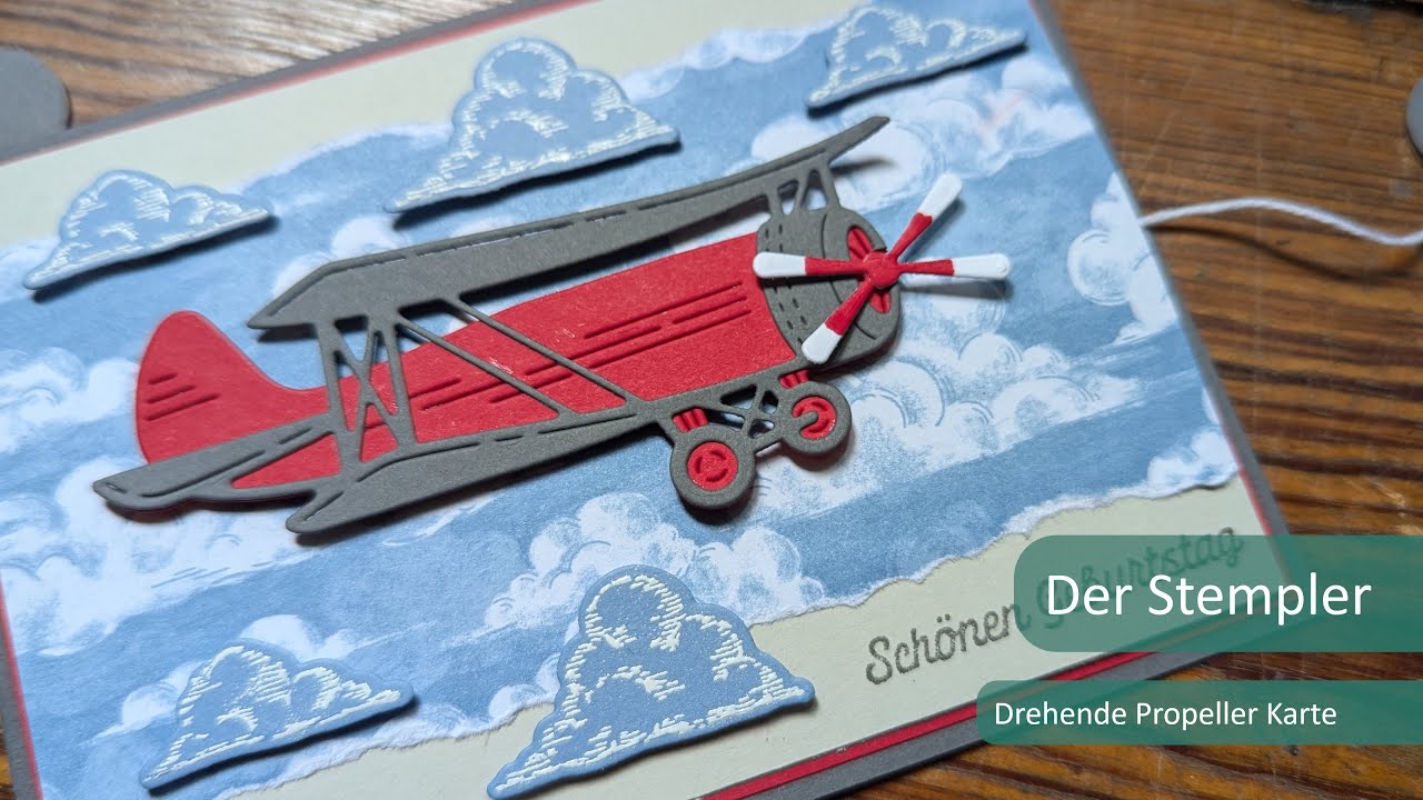 Drehende Propeller Karte | Der Stempler ~ Stampin Up!