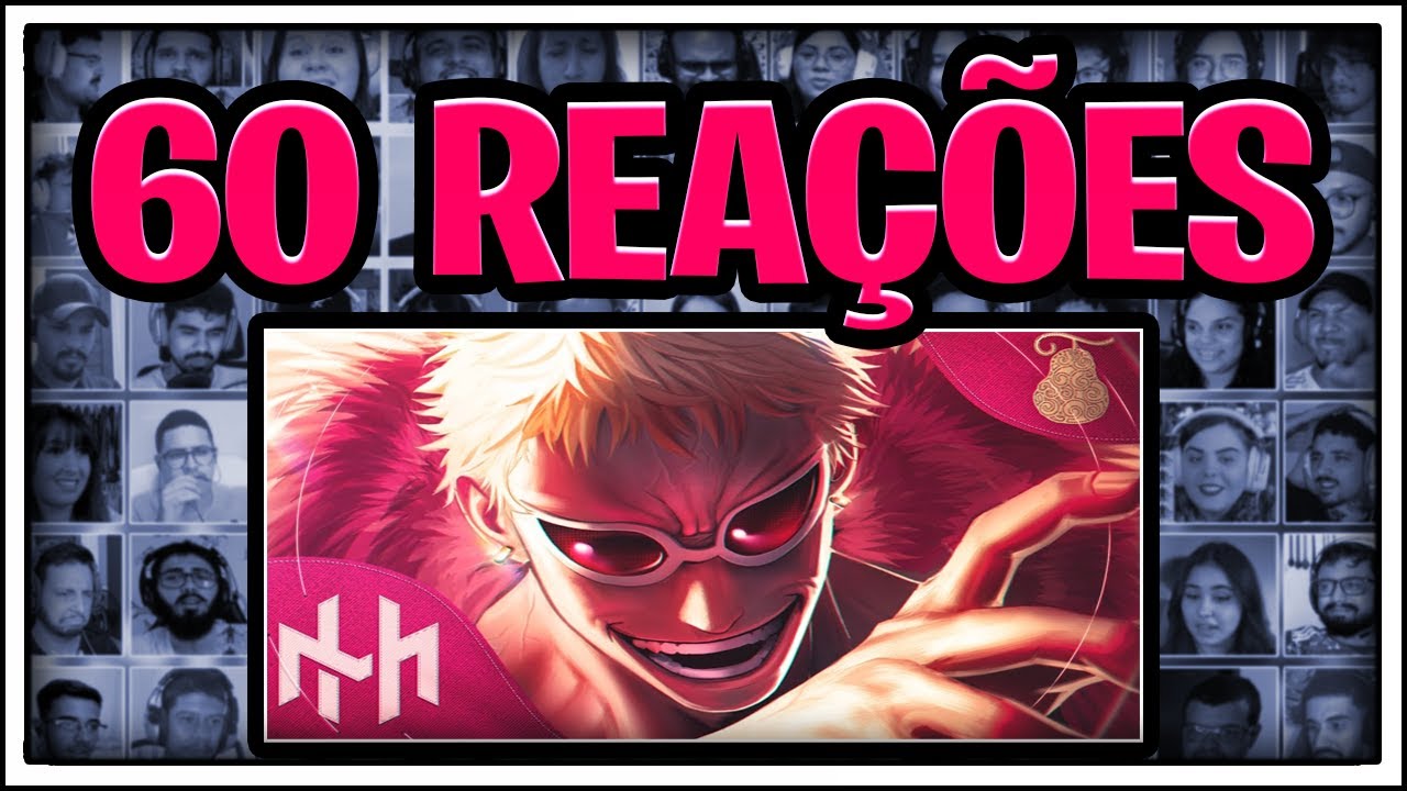 MULTREACT - Doflamingo (One Piece) - “Vida Longa ao Rei” | Henrique Mendonça