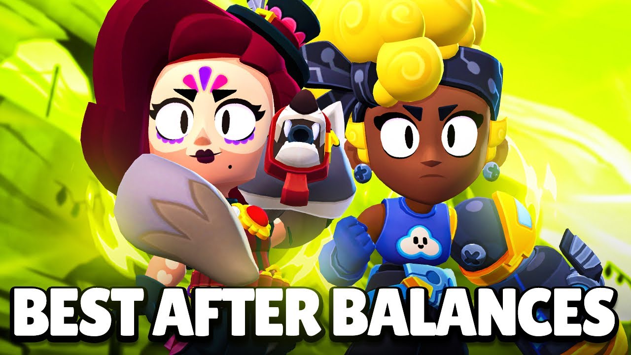 The BEST Brawlers After the New Balance Changes
