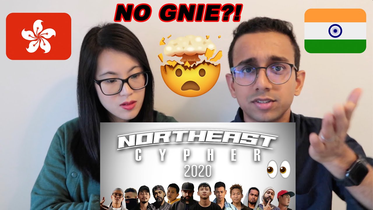 NORTHEAST CYPHER 2020 | Indian Hip Hop Cypher | Chinese Indian Couple Reaction 🇭🇰🇮🇳🇬🇧