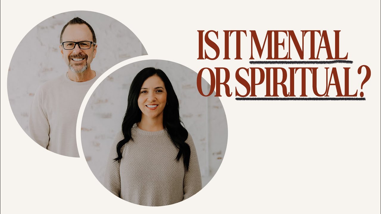 Mental Health vs. Spiritual Warfare: How to Discern & Find Freedom in Christ