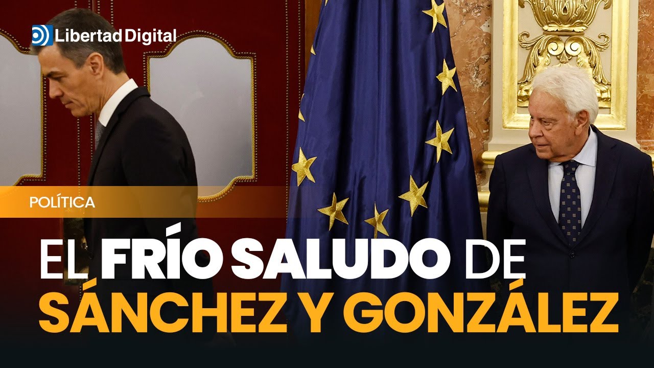 Así ha sido el frío saludo entre Sánchez y Felipe González tras decir este que 