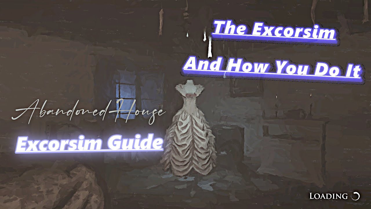 Demonologist Exorcism Guide Episode 1 Abandoned House