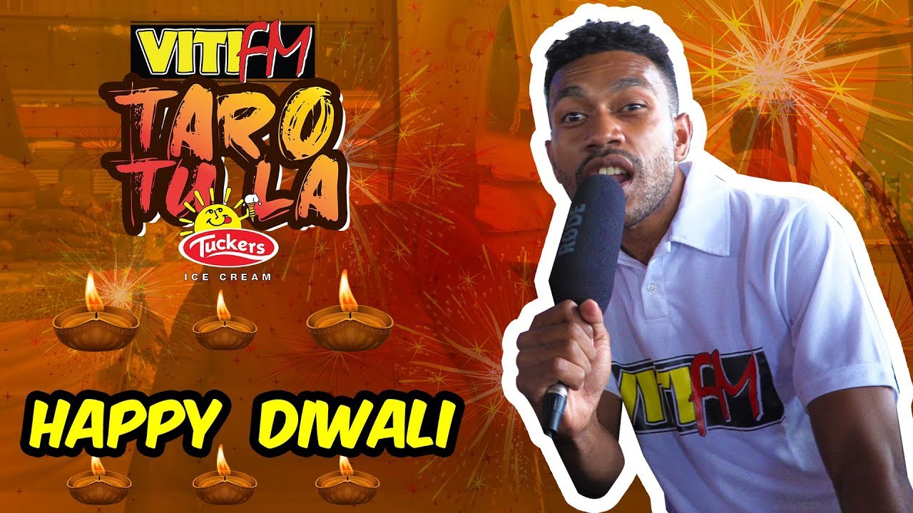 HAPPY DIWALI (VitiFM Taro Tu La)