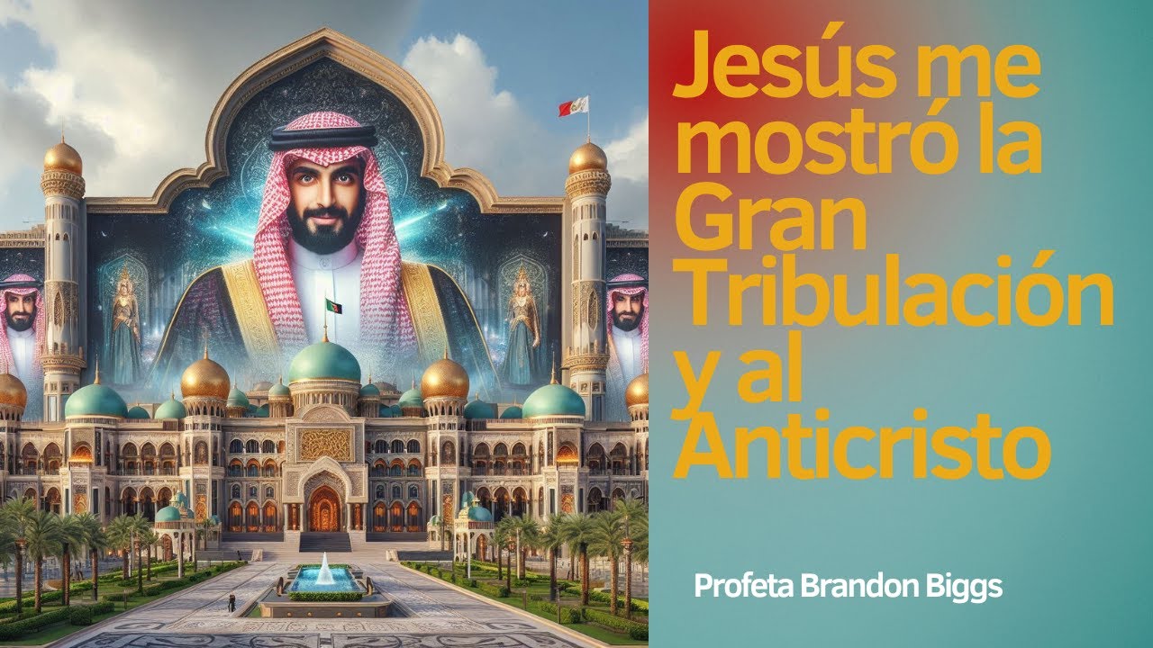 JESÚS ME MOSTRÓ LA GRAN TRIBULACIÓN Y AL ANTICRISTO. PROFETA BRANDON BIGGS (Subs esp+eng)