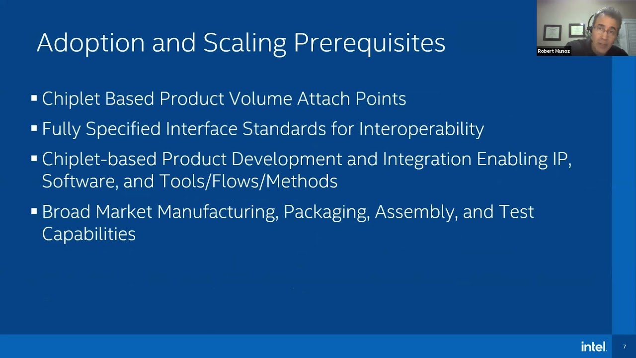 Road to Chiplets: Architecture - Rob Munoz: Chiplet Architectural Considerations for Adoption and...