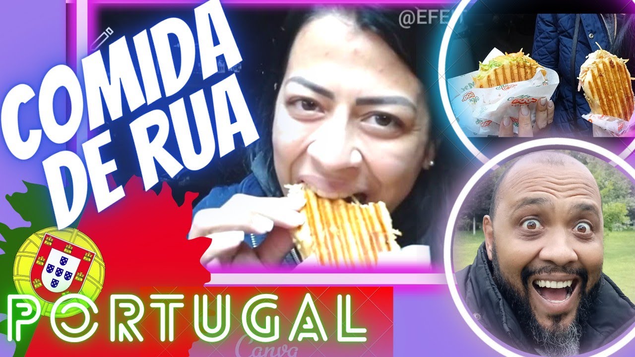 ✅COMIDA DE RUA DE PORTUGAL🇵🇹 @efeitowallace