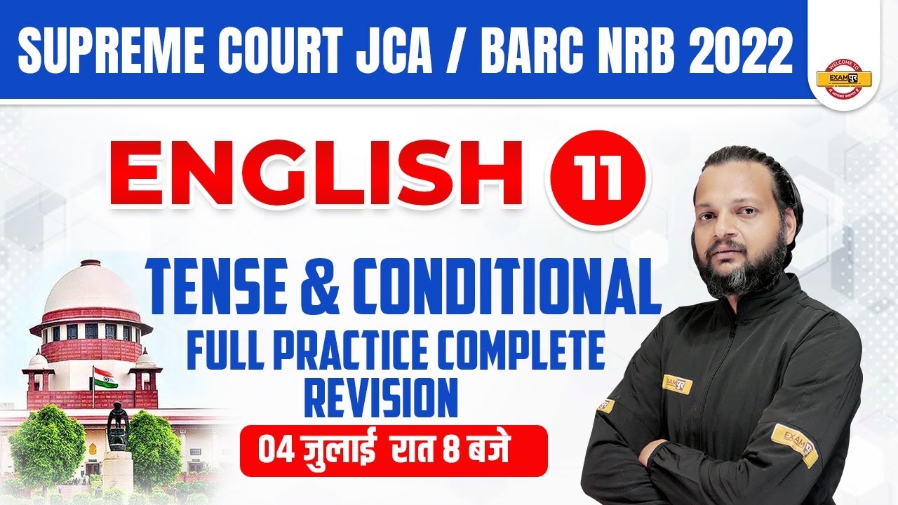 SUPREME COURT JCA/BARC NRB English Complete Revision | Tense & Conditional Sentense By Tausif Sir