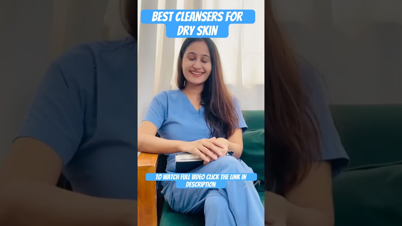 The Best Cleansers for Dry Skin (TESTED)