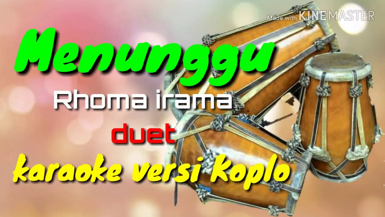 Menunggu Karaoke Cover versi koplo Rhoma irama