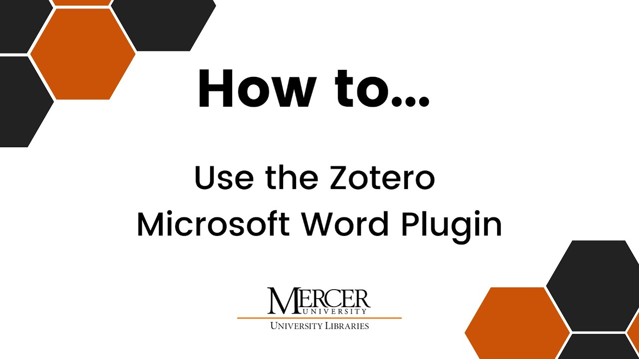How to Use the Zotero Microsoft Word Plugin