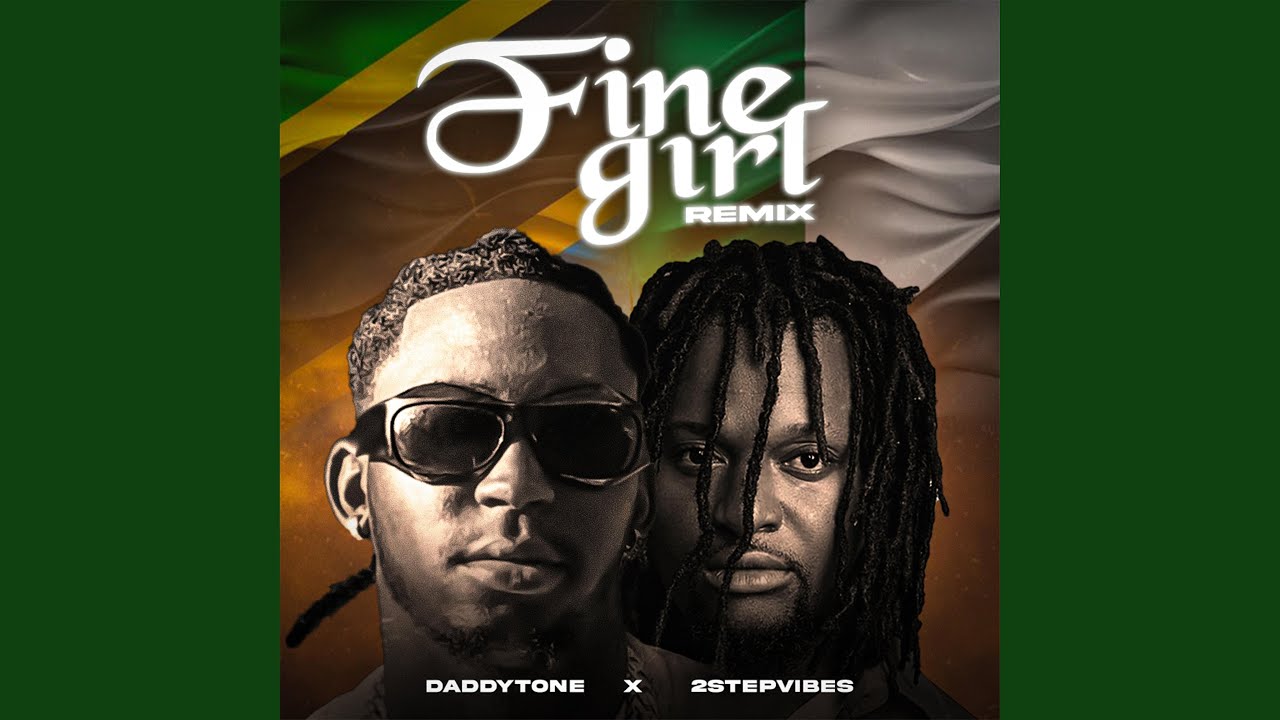 FINE GIRL REMIX (feat. 2STEPVIBES)
