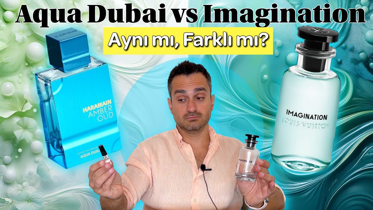 Aqua Dubai İnceleme | LV Imagination Klonu Değil!