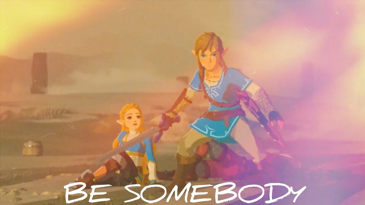 GMV Legend of Zelda Be Somebody