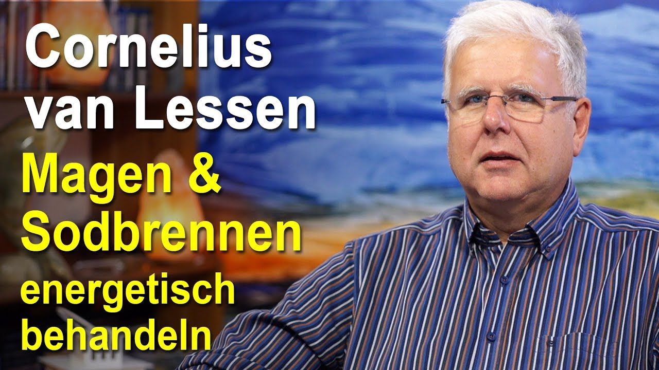 Magen & Sodbrennen energetisch behandeln | Cornelius van Lessen