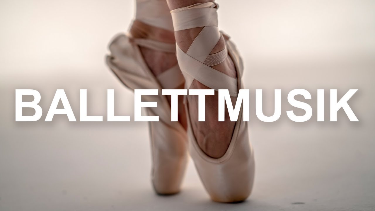 Ballettmusik zum trainieren und aufwärmen 30min tanzen [Musik zum Sport]
