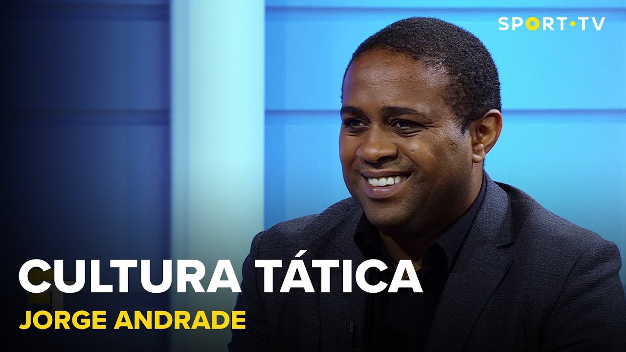 Cultura Tática com Jorge Andrade | SPORT TV