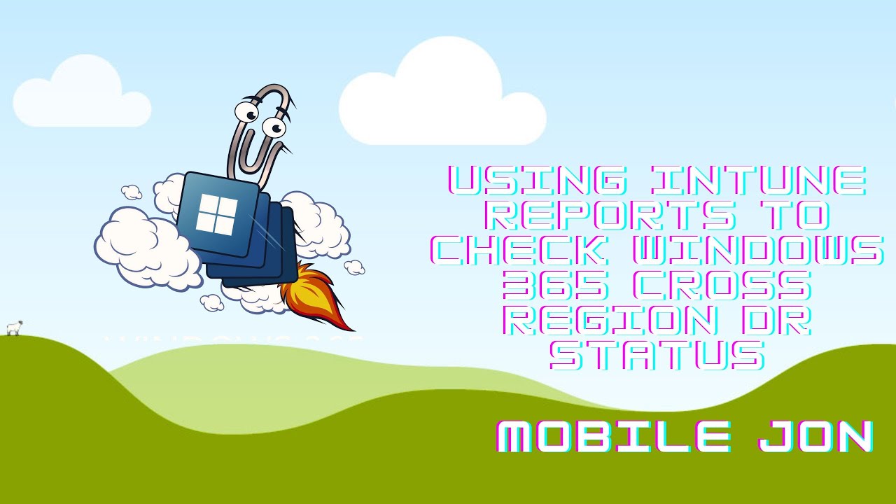 Checking Windows 365 Cloud PC Cross-Region Disaster Recovery Status in Intune