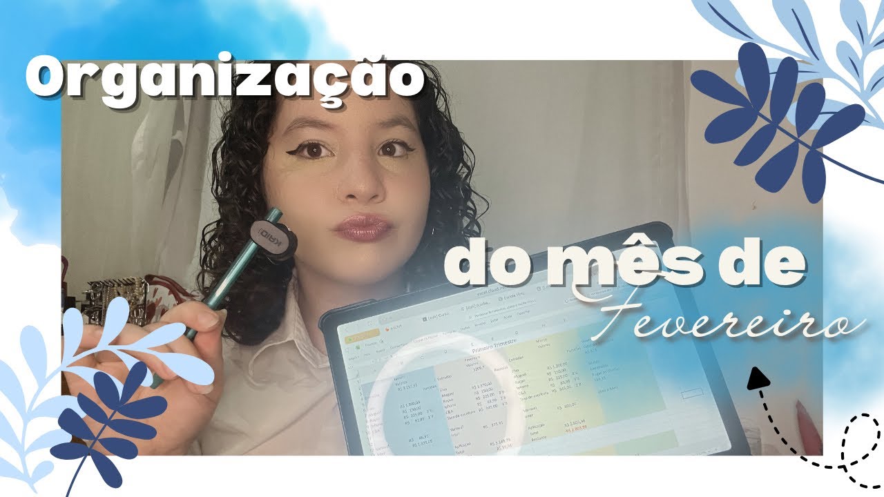 Organização financeira do mês de fevereiro 🩵✨