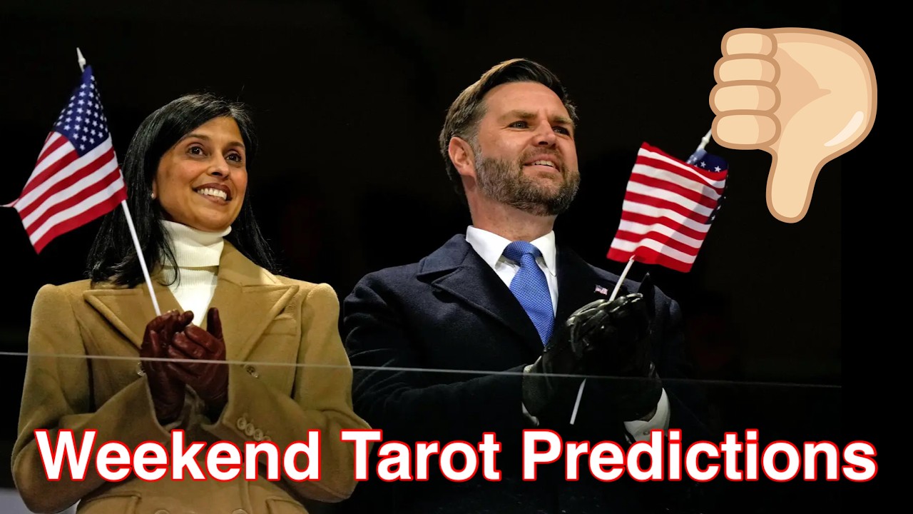 World Weekend Tarot Predictions It's a Bad Weekend for JD Vance