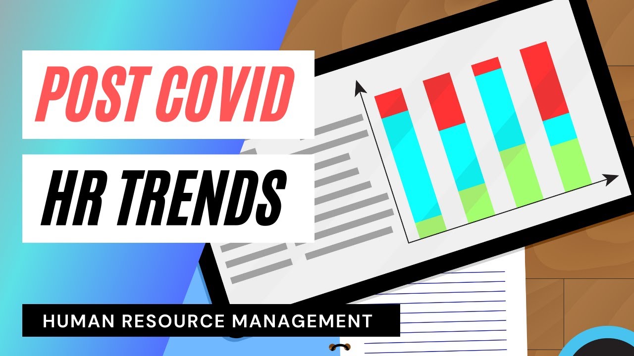 9 Post Coronavirus HR Trends | Top 9 HR Trends for 2021| HRM | DR.SANDHU | UNIT 3
