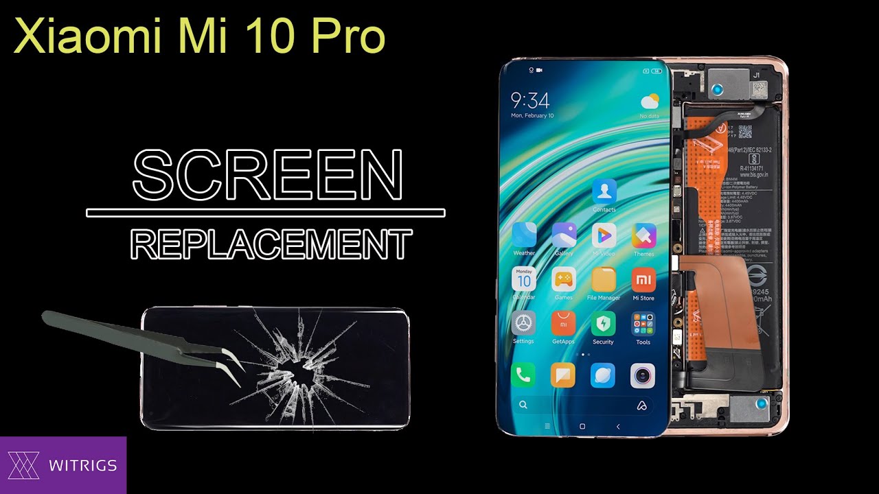 Xiaomi 10 Pro Screen Replacement