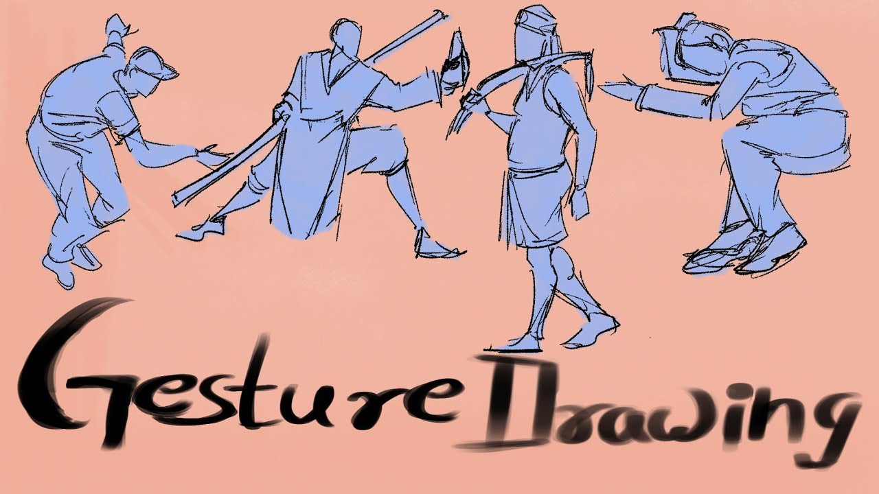 GESTURE DRAWING PRACTICE 
