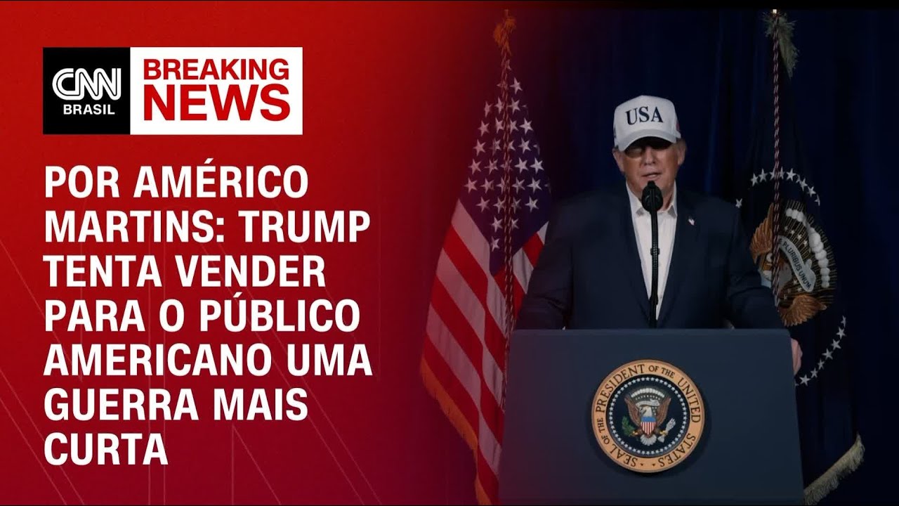 Análise: Trump deve apresentar ao público americano uma guerra mais curta | LIVE CNN