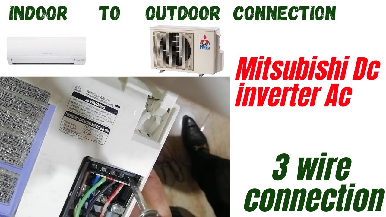 Mitsubishi ac Connection, Ac Connection, indoor to outdoor connection, 3wire Ac Connection