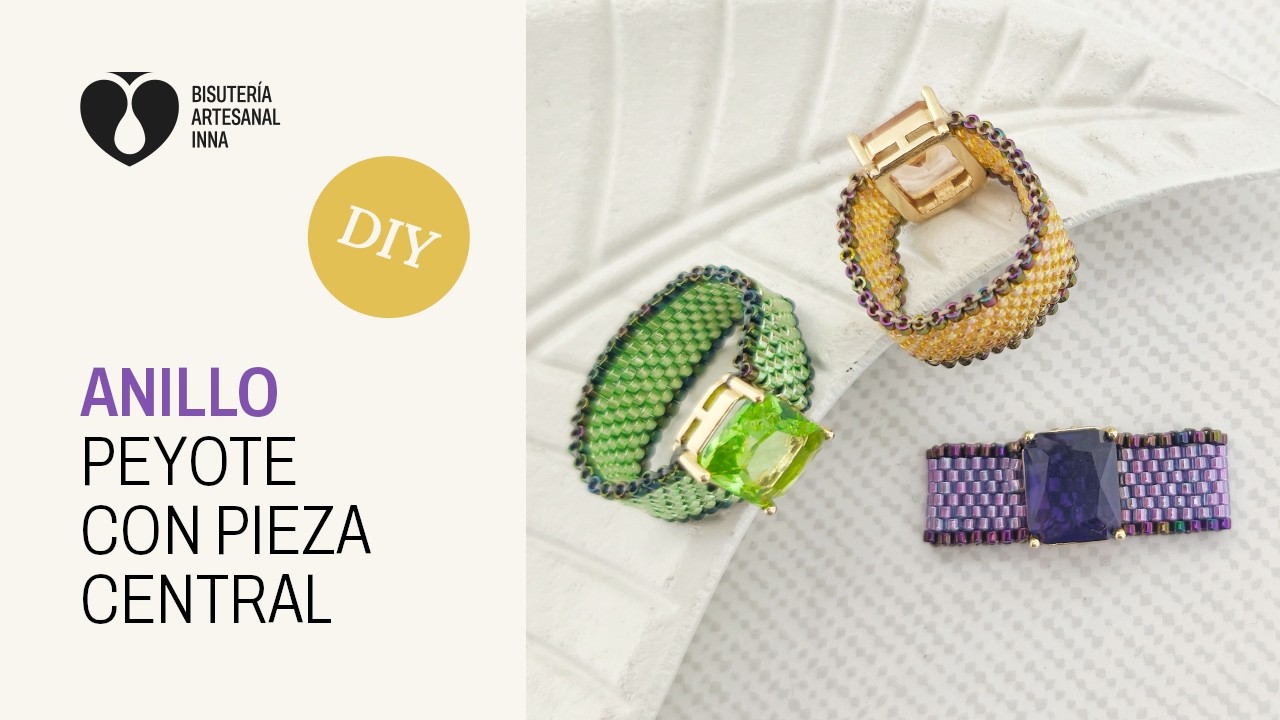Anillo Peyote con Pieza Central | Tutorial DIY